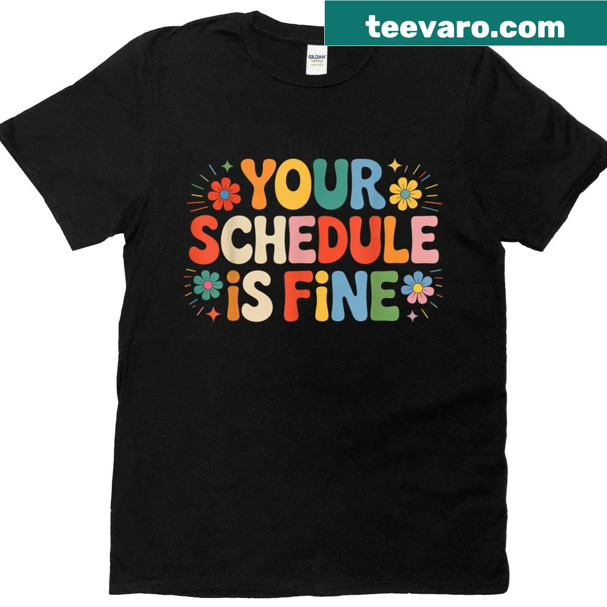 Vintage-style tee with a groovy 'Your Schedule Is Fine' print — on a men's t-shirt
