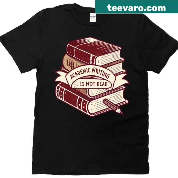 Oversized t-shirt with the slogan 'Academic Writing Is Not Dead'