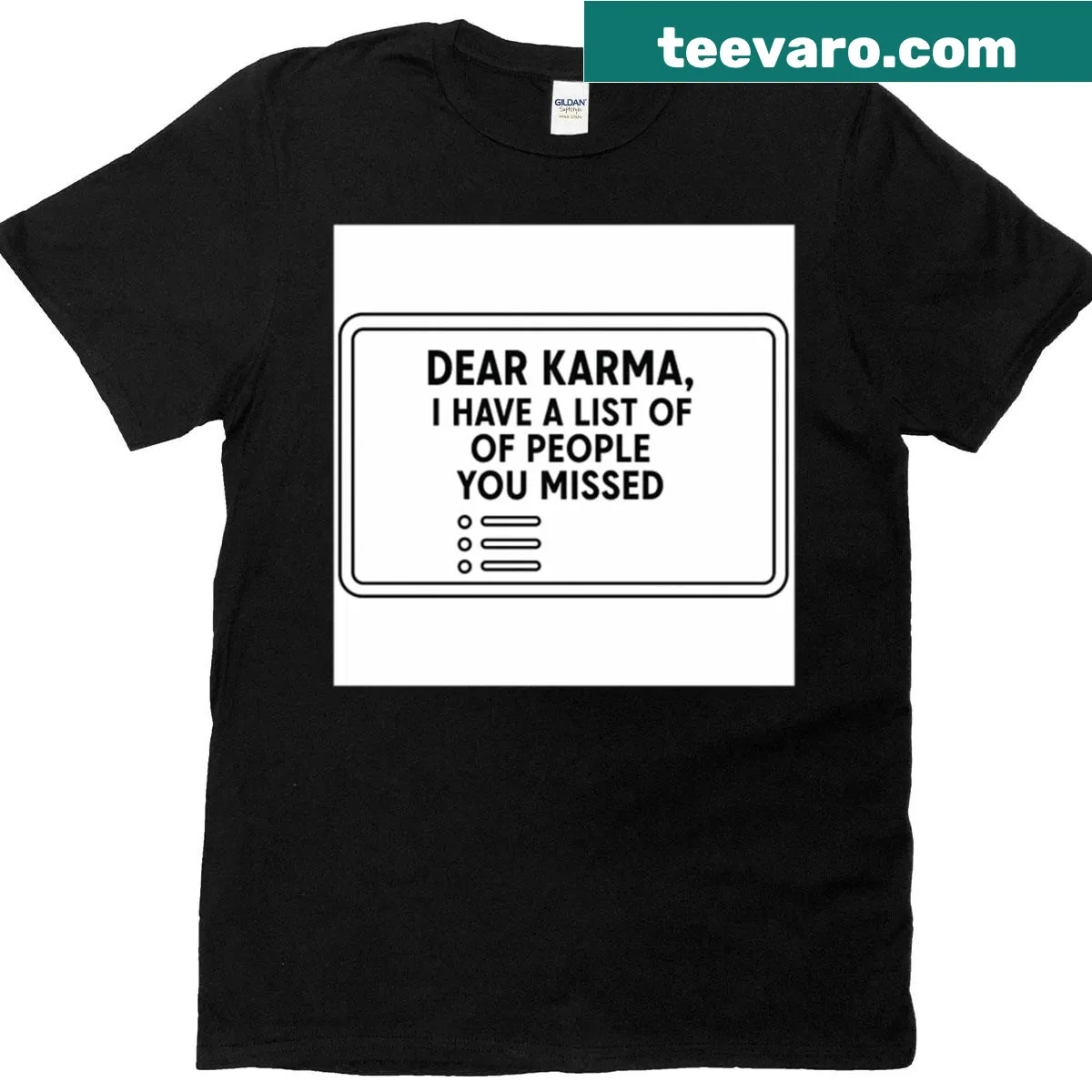 T-shirt with humorous text 'Dear Karma' for a light-hearted touch — on a men's t-shirt