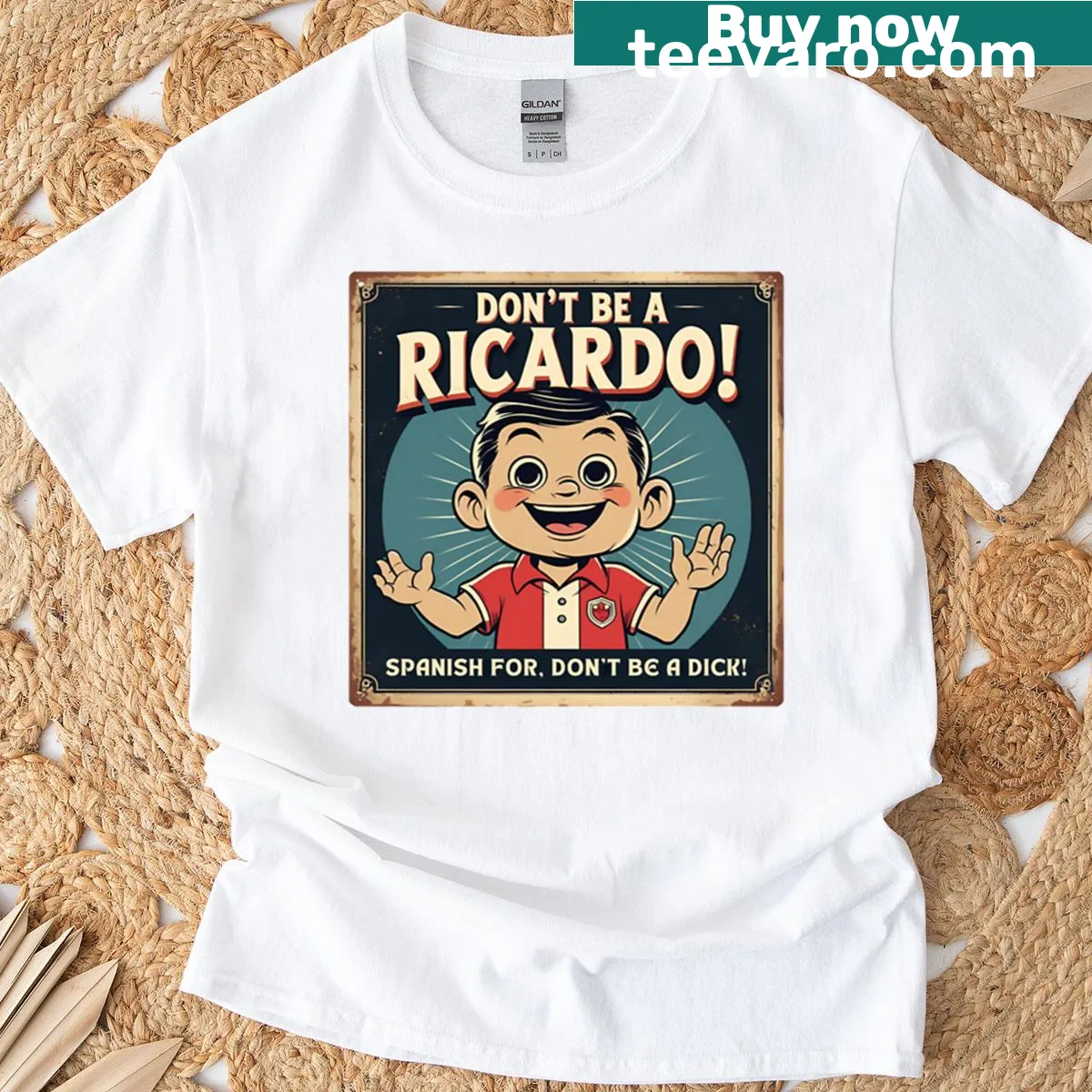 Humorous T-shirt with the phrase 'Don't Be A Ricardo' in bold text — on a men's t-shirt