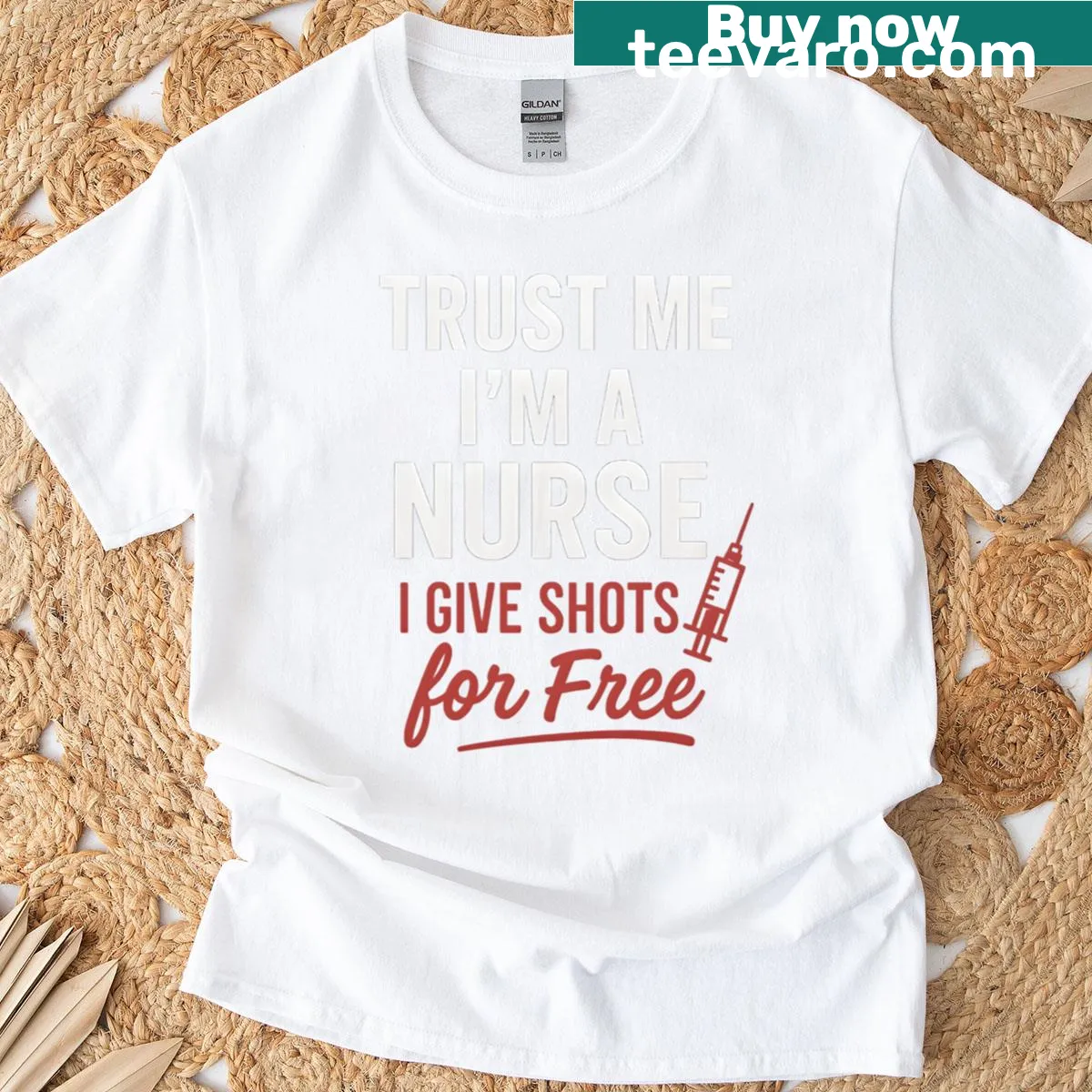 Humorous nurse quote t-shirt about giving shots — on a men's t-shirt