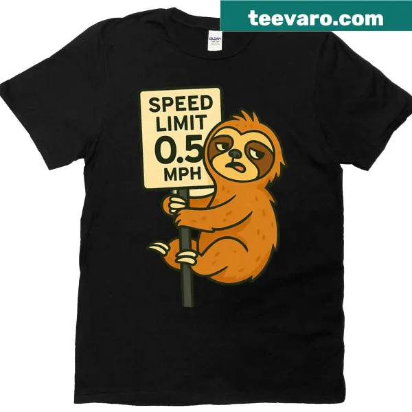 Cute sloth cartoon T-shirt with a speed limit of 05 mph