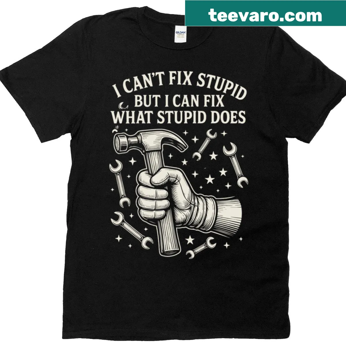 Mechanic t-shirt with "I Can't Fix Stupid" text — on a men's t-shirt