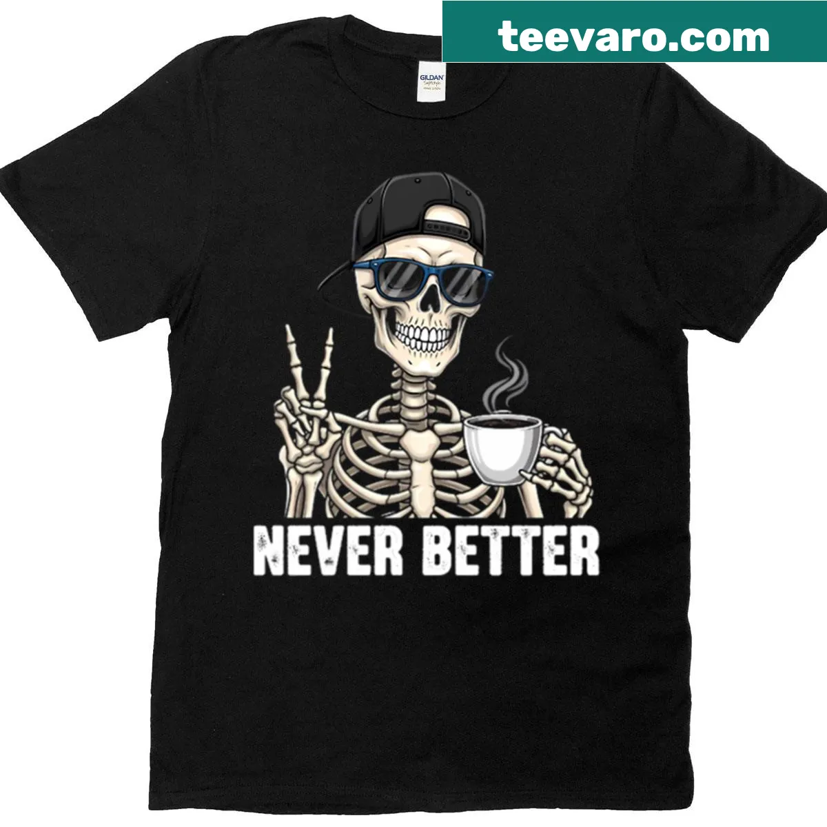 Illustration of a cheerful skeleton with 'Never Better' text — on a men's t-shirt
