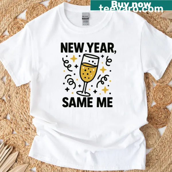 T-shirt with the slogan 'New Year Same Me' in bold typography