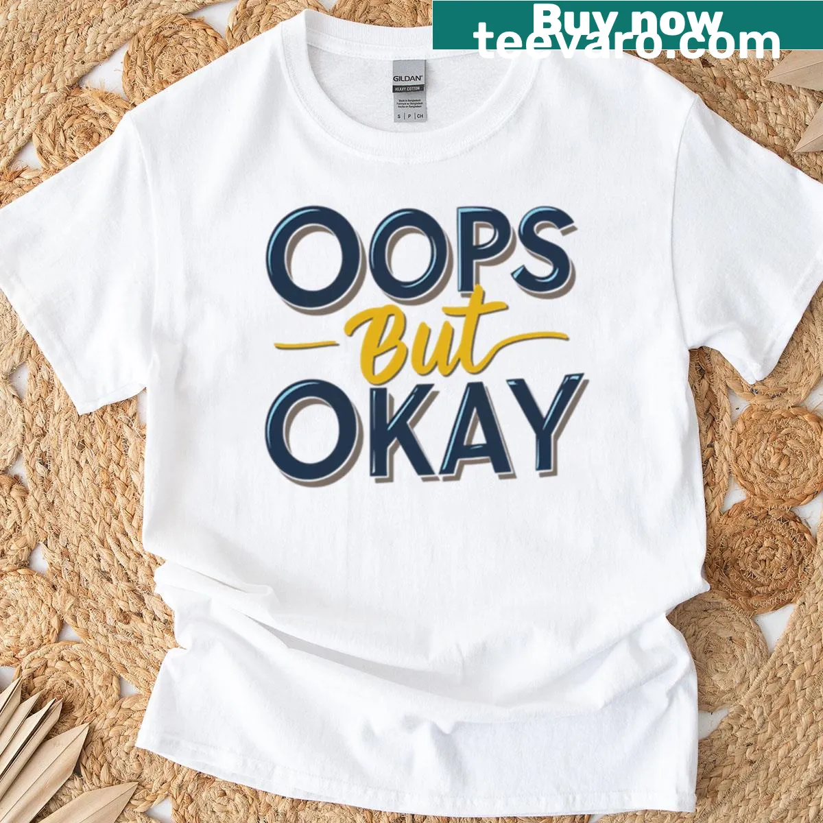 Retro quote T-shirt featuring the phrase 'Oops But Okay' — on a men's t-shirt