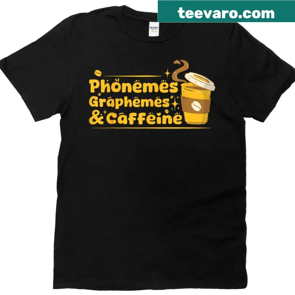 Funny reading teacher shirt with phonemes, graphemes, and coffee design