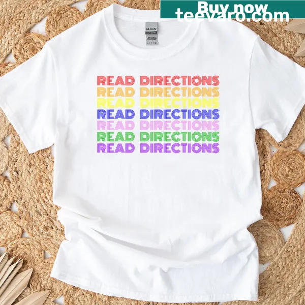 Funny teacher shirt with rainbow design and humorous phrase.