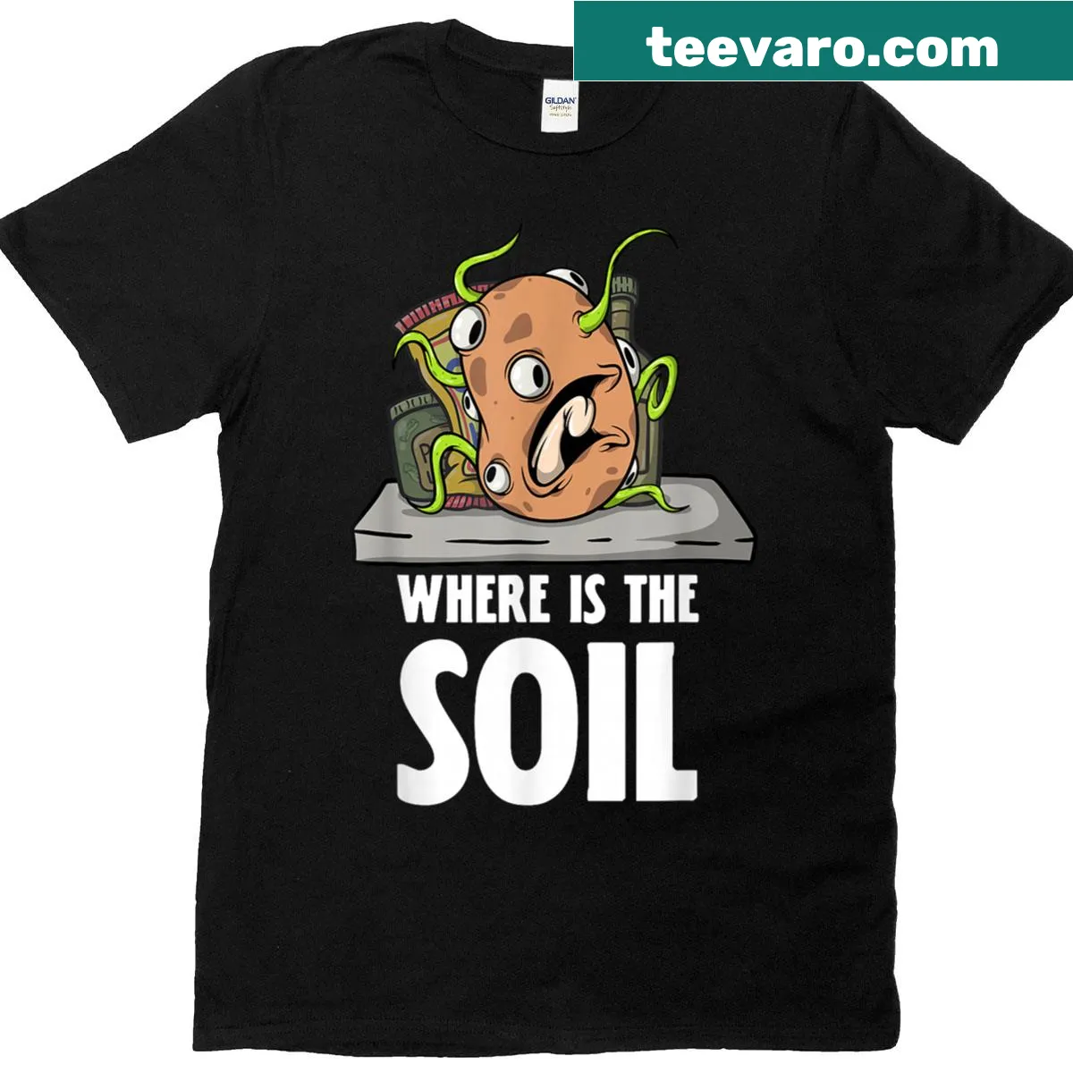 Funny T-shirt with the phrase 'Where Is The Soil?' for gardeners — on a men's t-shirt