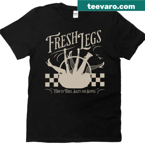 Funny dark humor graphic on Fresh Legs Farmers Market t-shirt