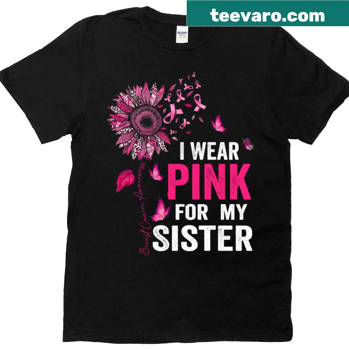 Sunflower design with 'I Wear Pink For My Sister' text for breast cancer awareness — on a men's t-shirt
