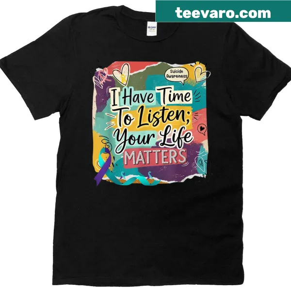 T-shirt with a supportive message about mental health and listening