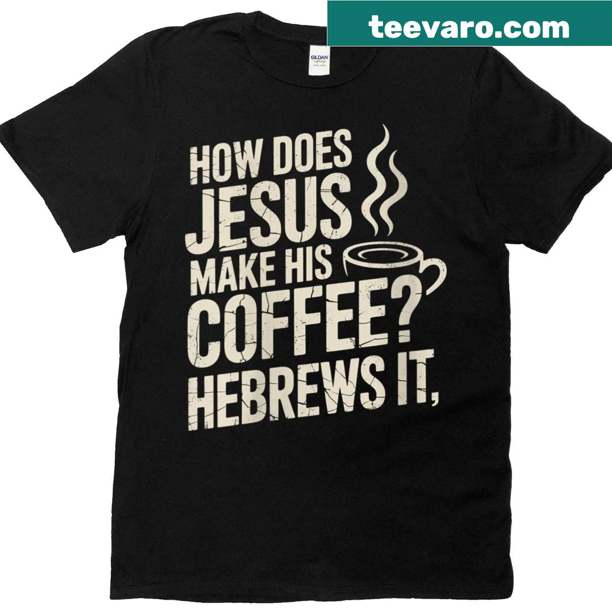Funny T-shirt with coffee and Jesus pun — on a men's t-shirt