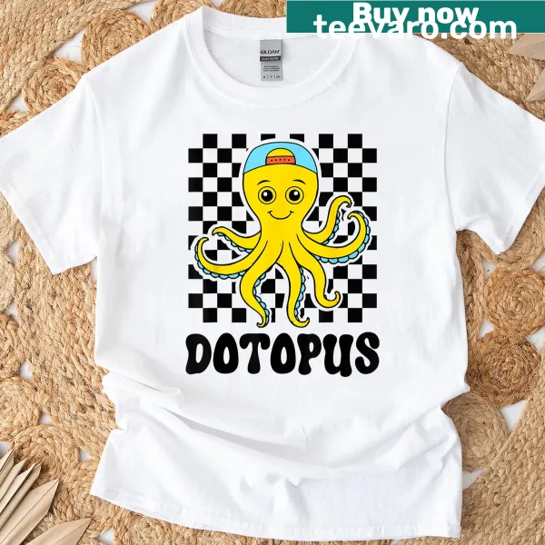 Funny T-shirt featuring a punny octopus design for Happy Dot Day