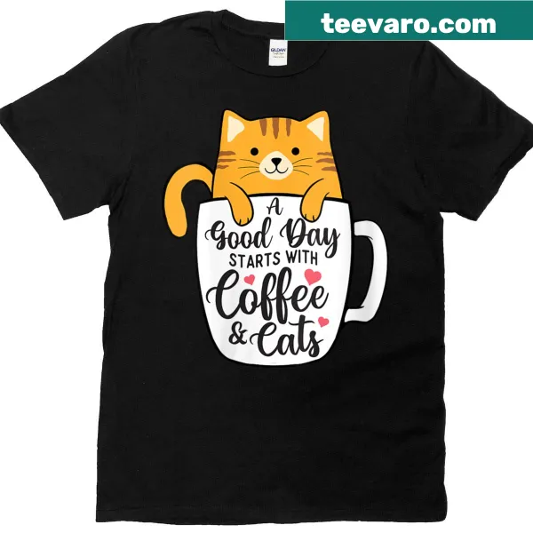 T-shirt with coffee and cat graphic and text: 'A Good Day Starts With Coffee Cats'