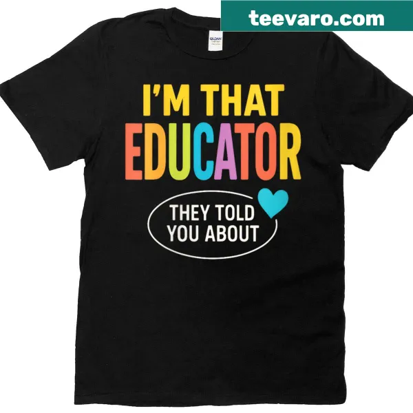 Funny educator quote t-shirt for women