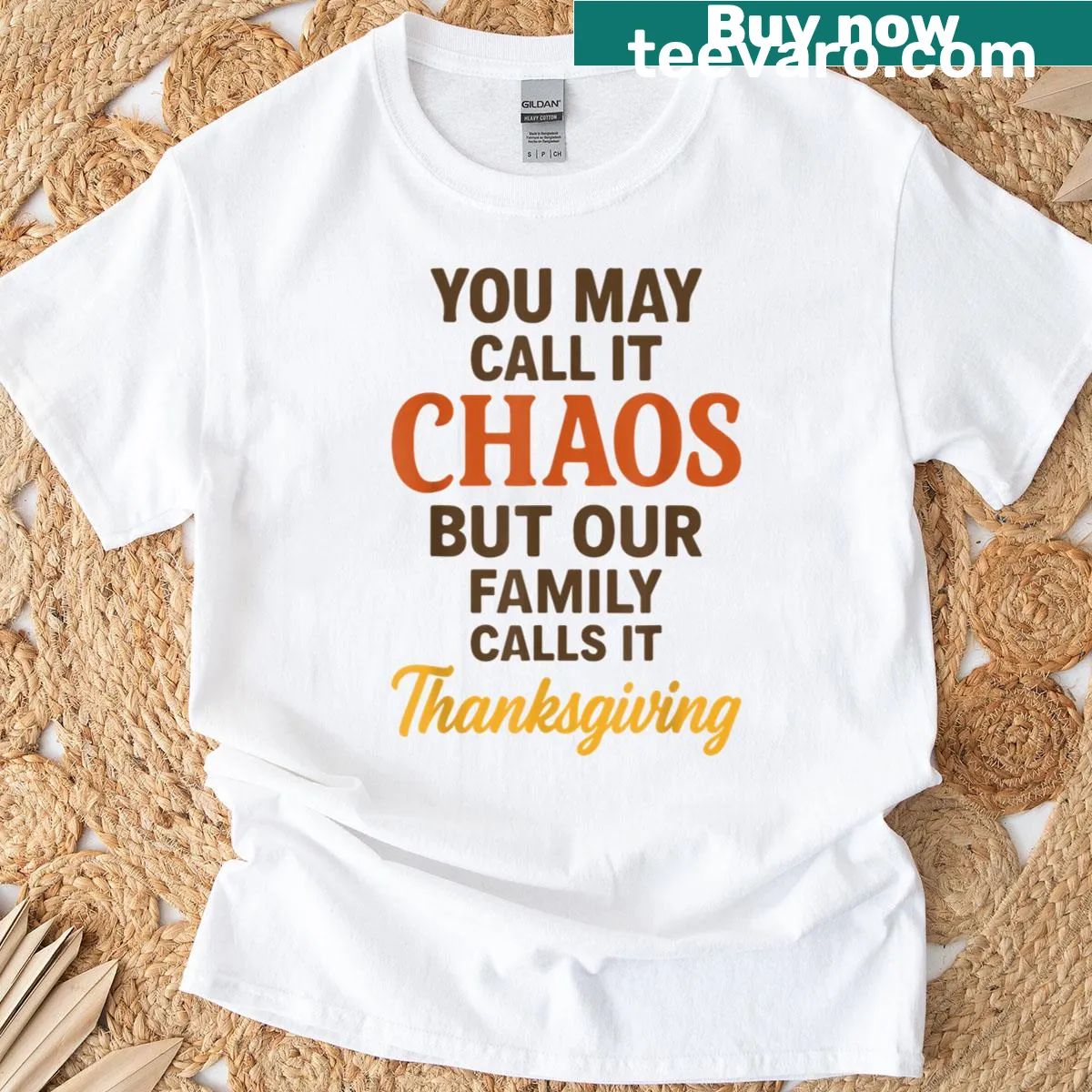 Thanksgiving T-shirt with humorous family chaos text — on a men's t-shirt