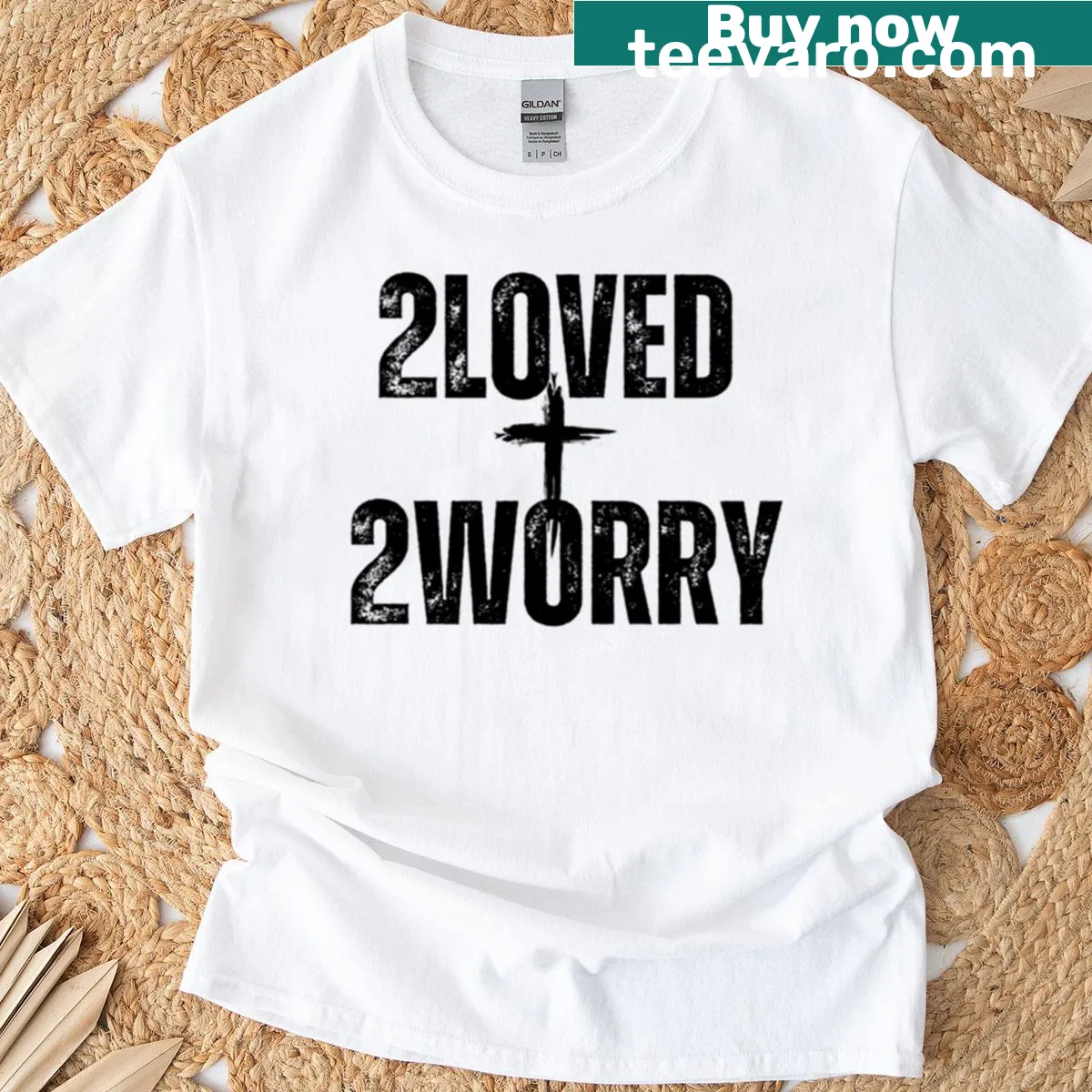 Inspirational typography with '2 Loved 2 Worry' and a cross — on a men's t-shirt