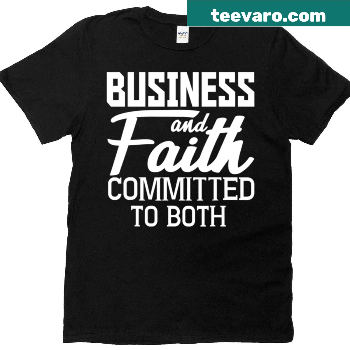 T-shirt with the phrase 'Committed To Both' emphasizing faith and business. — on a men's t-shirt