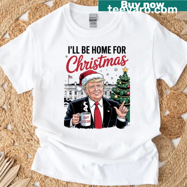 Christmas-themed T-shirt with 'Daddy's Home, I'll Be Home For Christmas' text