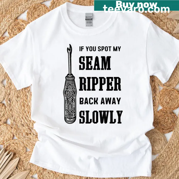 Funny seam ripper graphic on a sewing-themed T-shirt