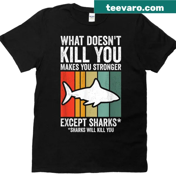 Funny shark-themed T-shirt with a humorous twist on a motivational phrase.