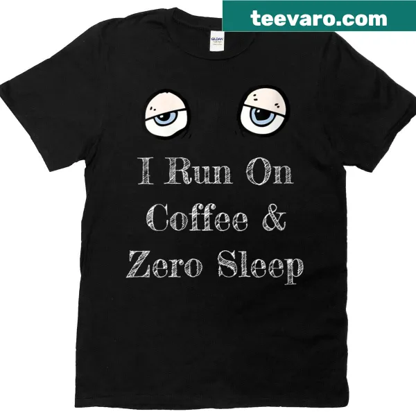 Sarcastic coffee quote t-shirt for coffee lovers