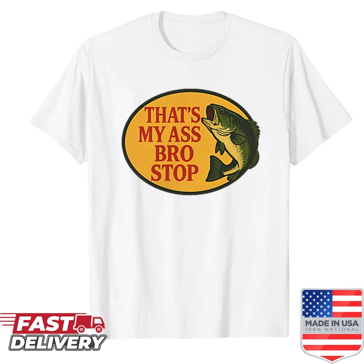 Funny fishing quote shirt featuring humorous typography