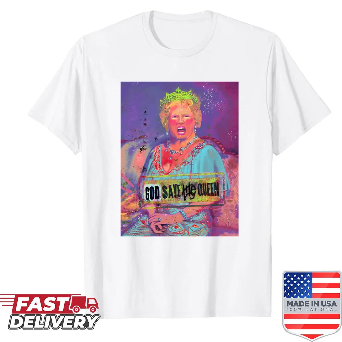 Humorous shirt featuring an angry Trump with the phrase God Save The Queen.