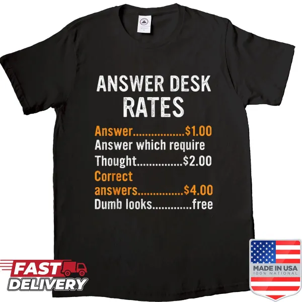 Funny office desk rates graphic on a shirt