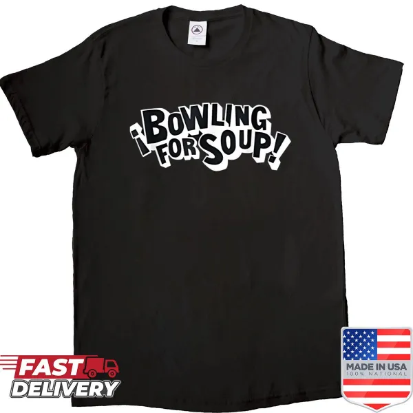 Funny Bowling For Soup themed shirt