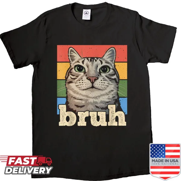 Funny shirt featuring a meme about cats for all ages