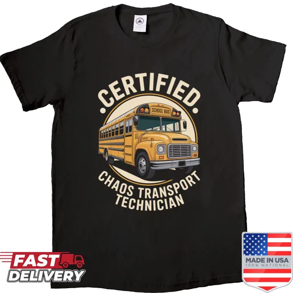 Shirt for school bus drivers with humorous text