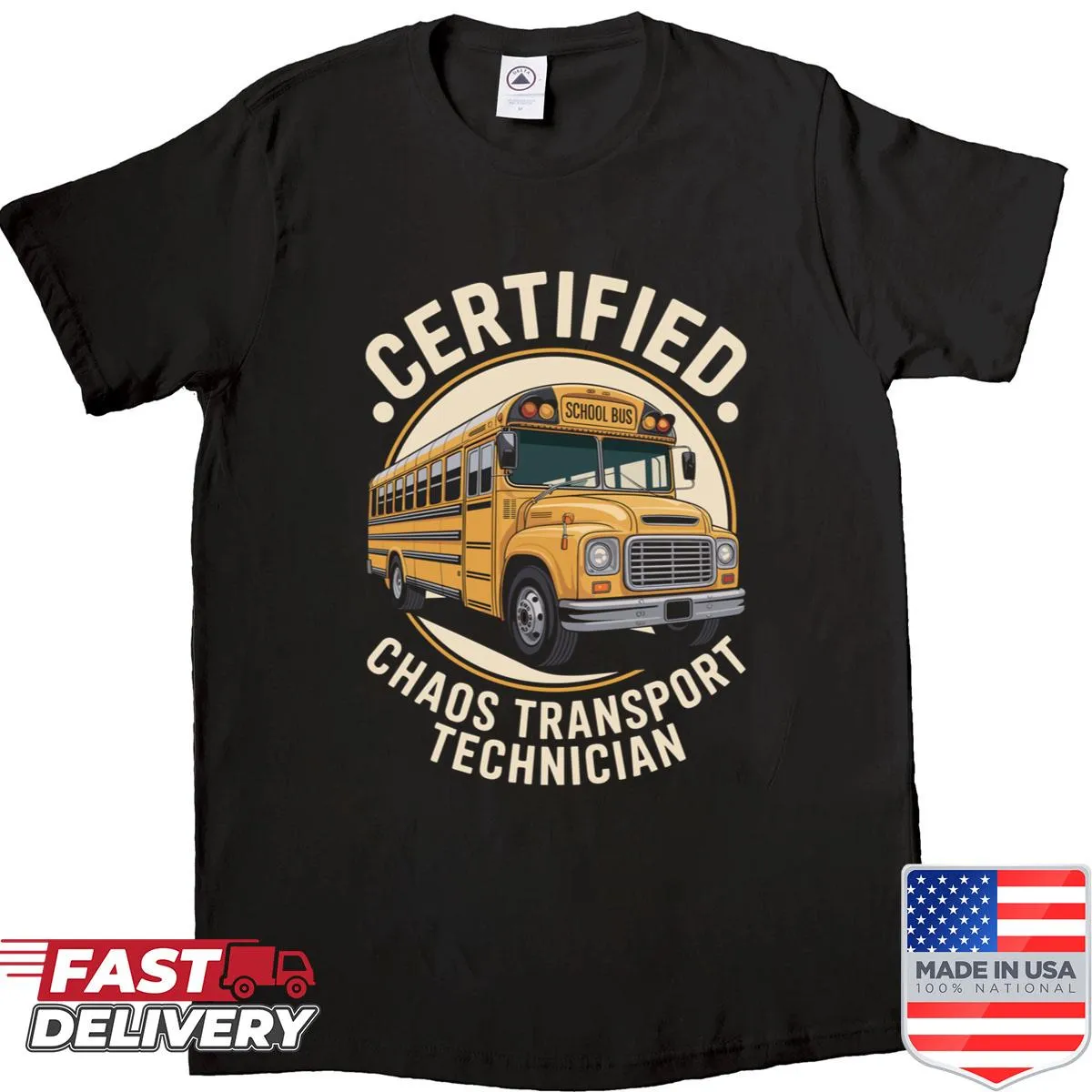 Shirt for school bus drivers with humorous text