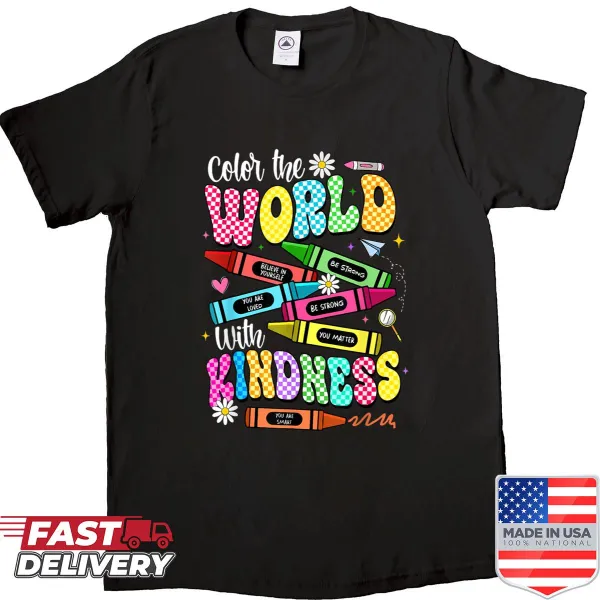 Funny teacher shirt with 'Color The World With Kindness' text