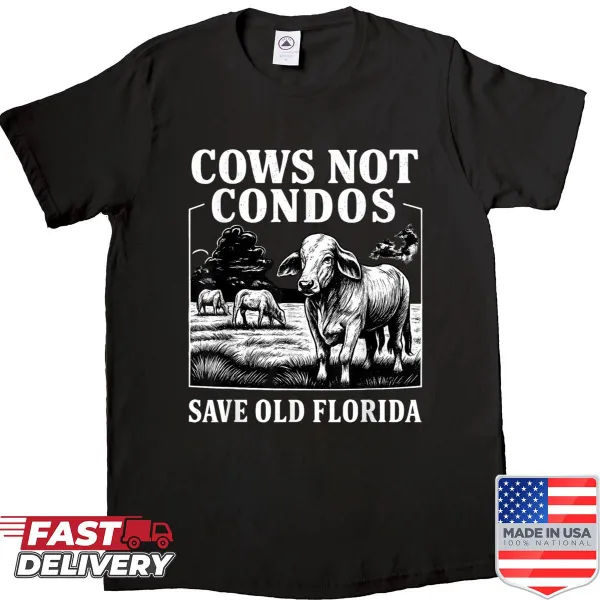 Vintage-style shirt with the phrase 'Cows Not Condos' for farmers