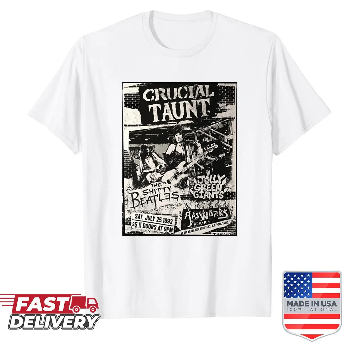Bold text shirt with 'Crucial Taunt' for concert lovers
