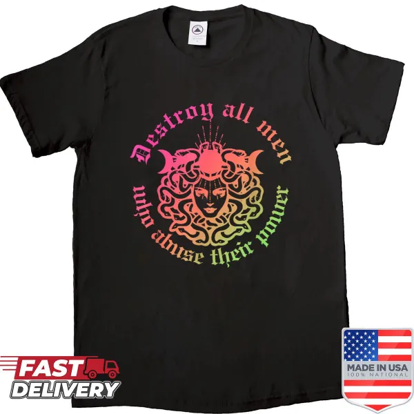 Bold statement T-shirt with humorous message about power abuse