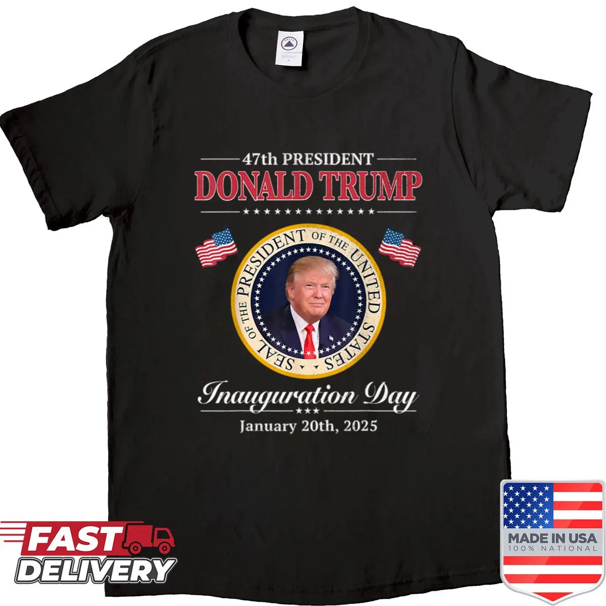 Supporters shirt for Donald Trump's 47th presidential inauguration in 2025
