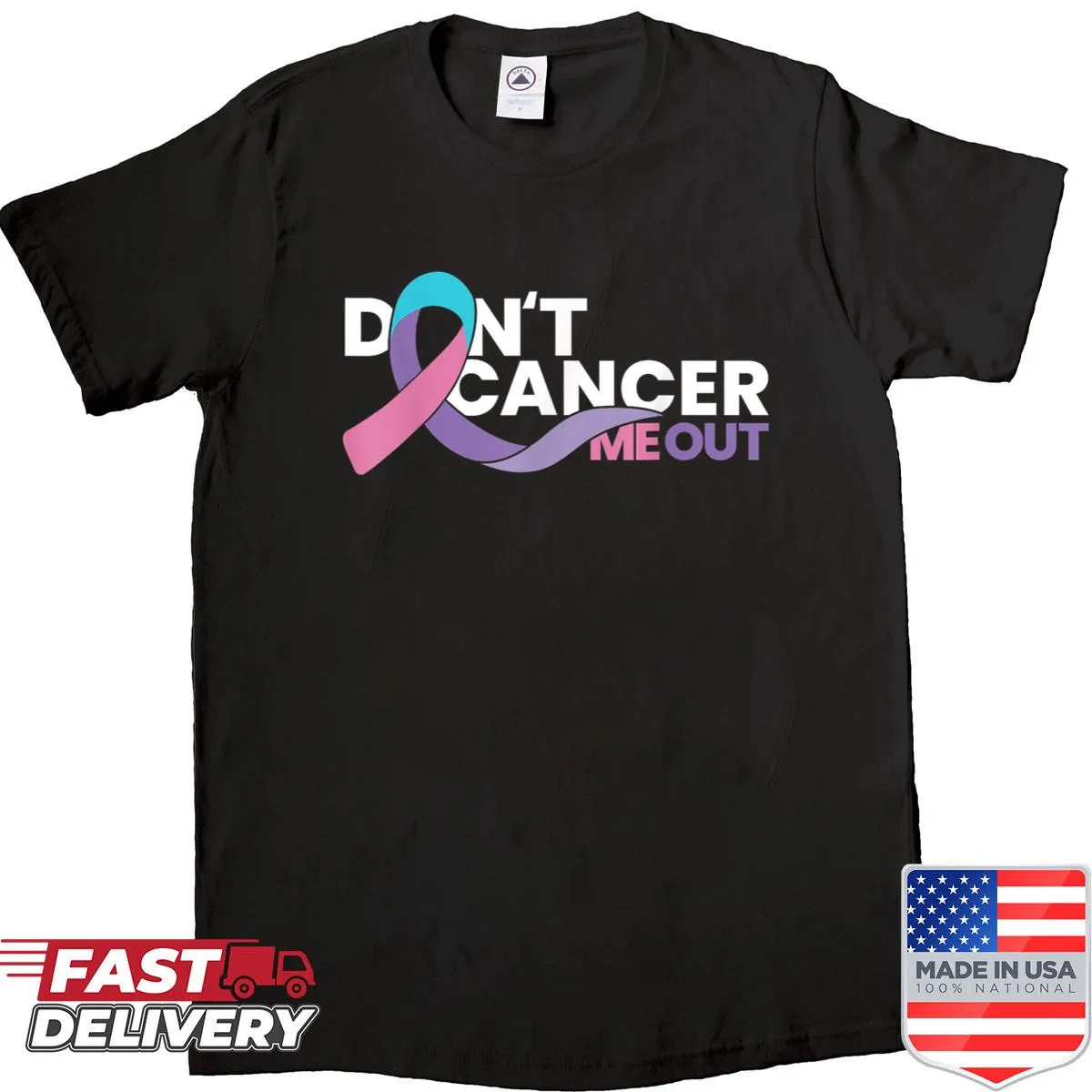 Cancer awareness shirt with a positive message about cancer.