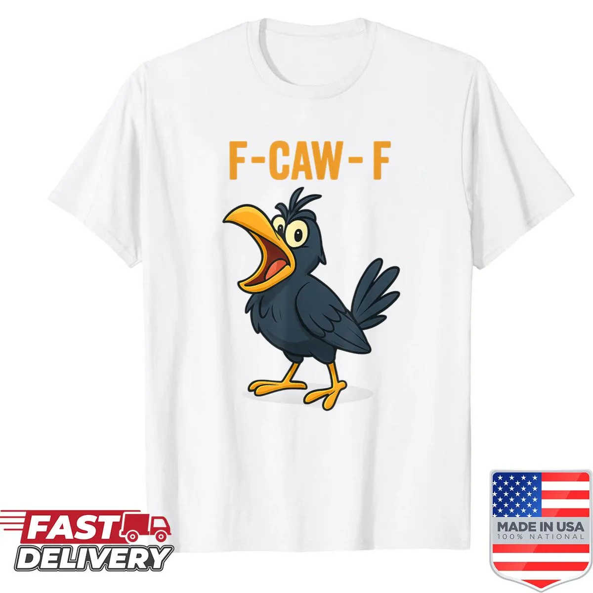 Humorous crow illustration with text 'F-caw-f'