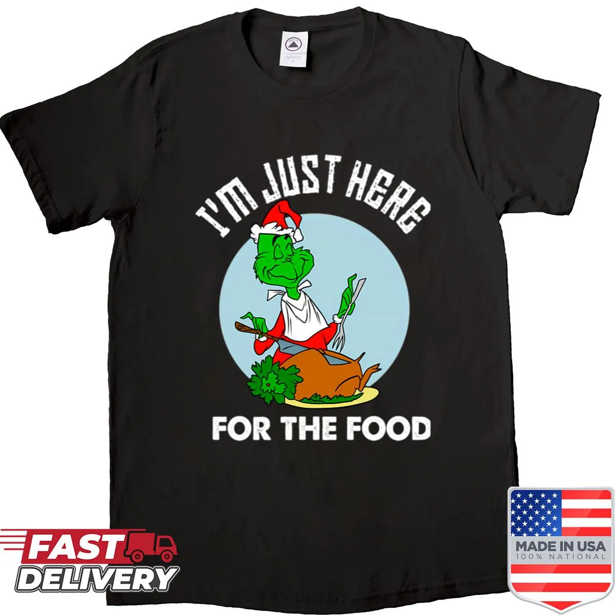 Cartoon Grinch humor shirt about loving food during Christmas