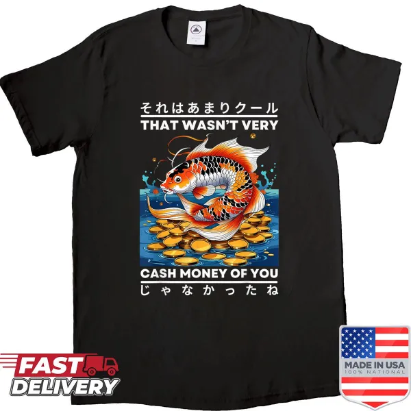 Cartoon design of Koi fish with humorous text on shirt