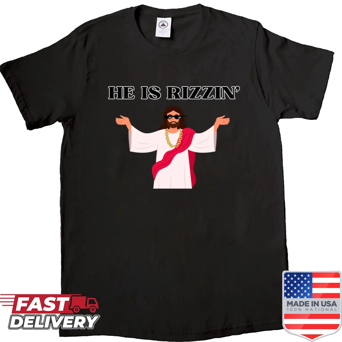 He Is Risen He Is Rizzin graphic t-shirt with playful typography