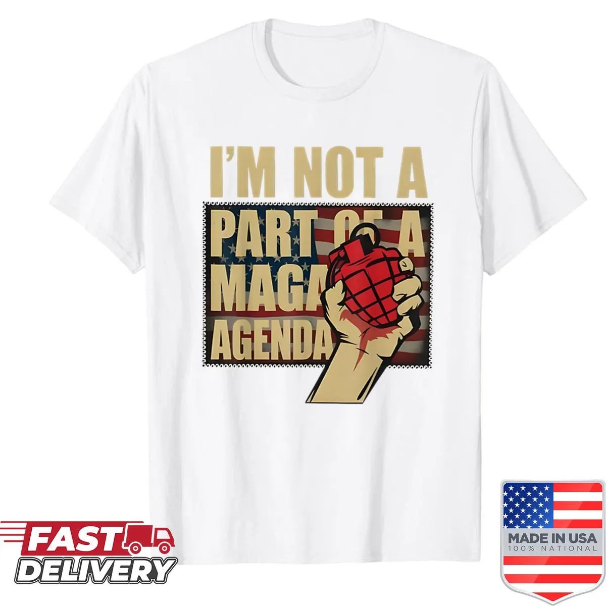 Text-based oversized shirt stating I'm Not A Part Of A Maga Agenda