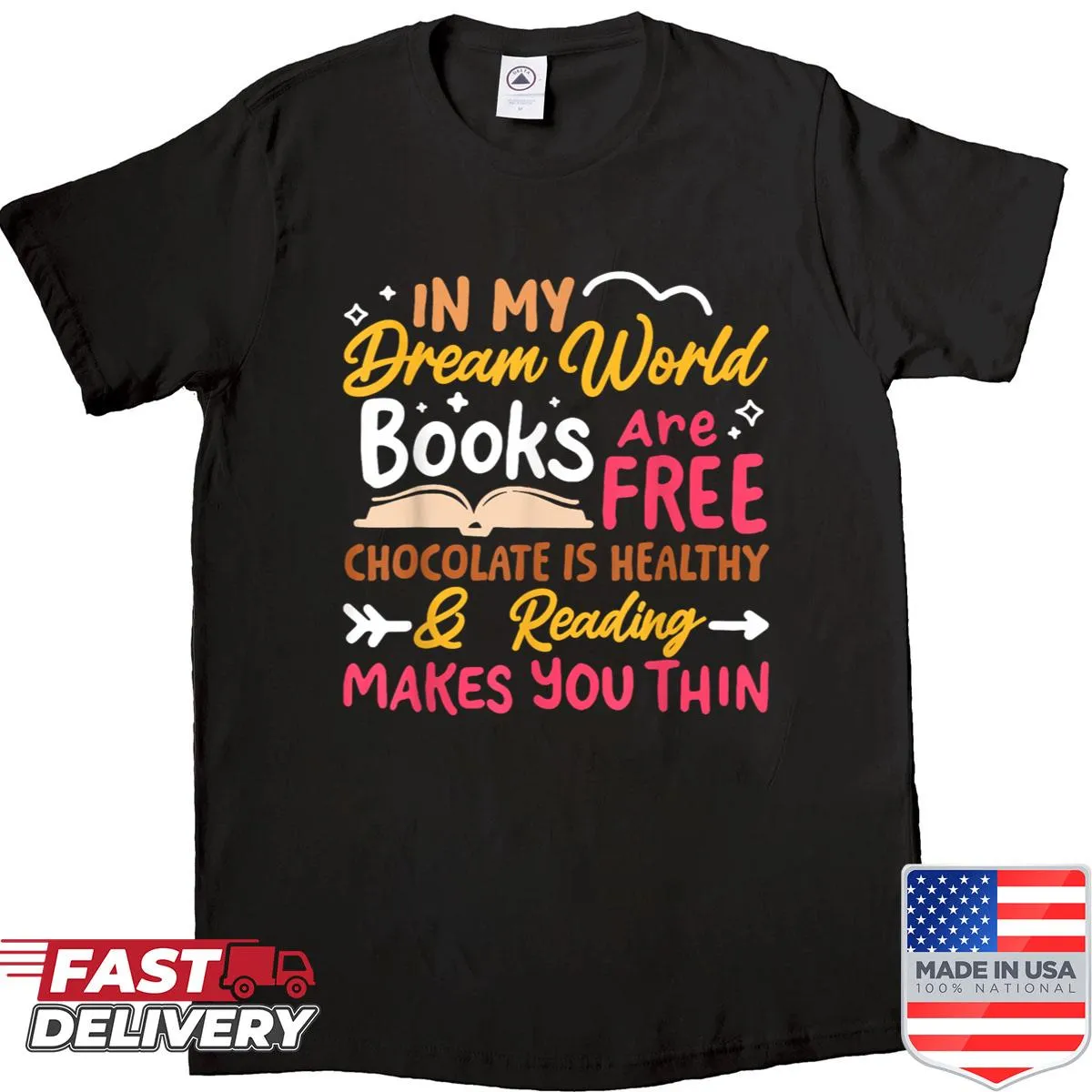Charming shirt featuring the phrase about books and chocolate