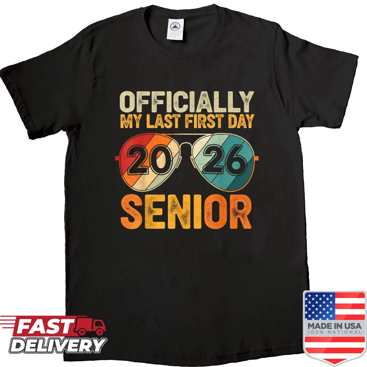 Shirt celebrating the last first day of school for seniors.