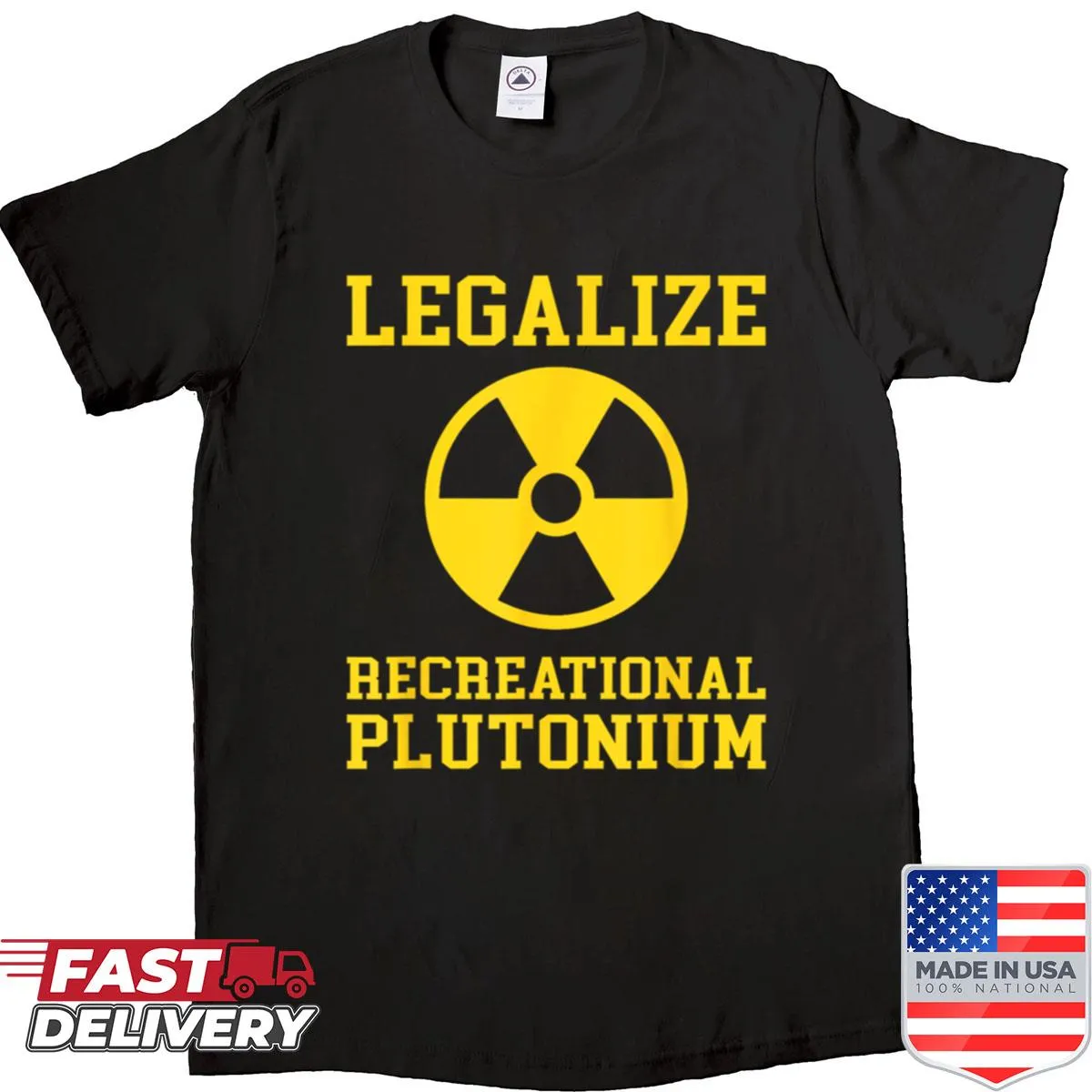 Edgy shirt featuring a playful phrase about plutonium.