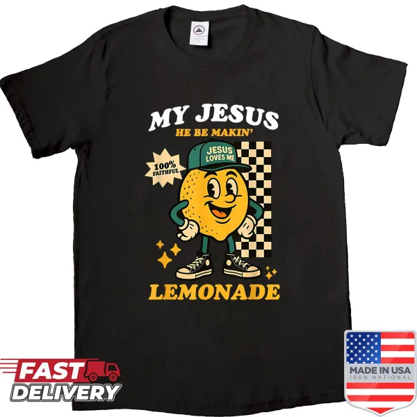 Typography design shirt with a humorous faith-based lemon quote