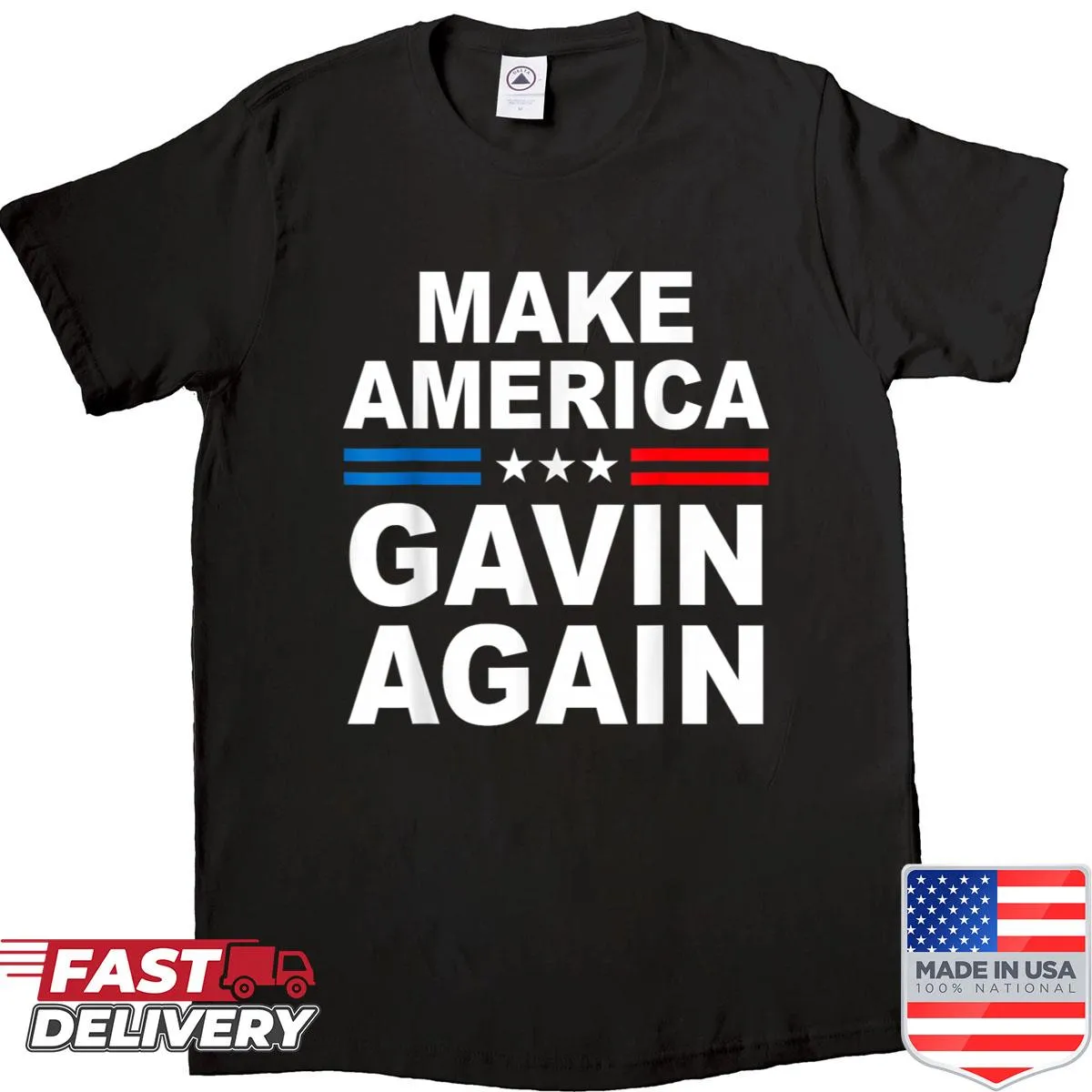 Funny shirt with the phrase 'Make America Gavin Again' and USA flag elements